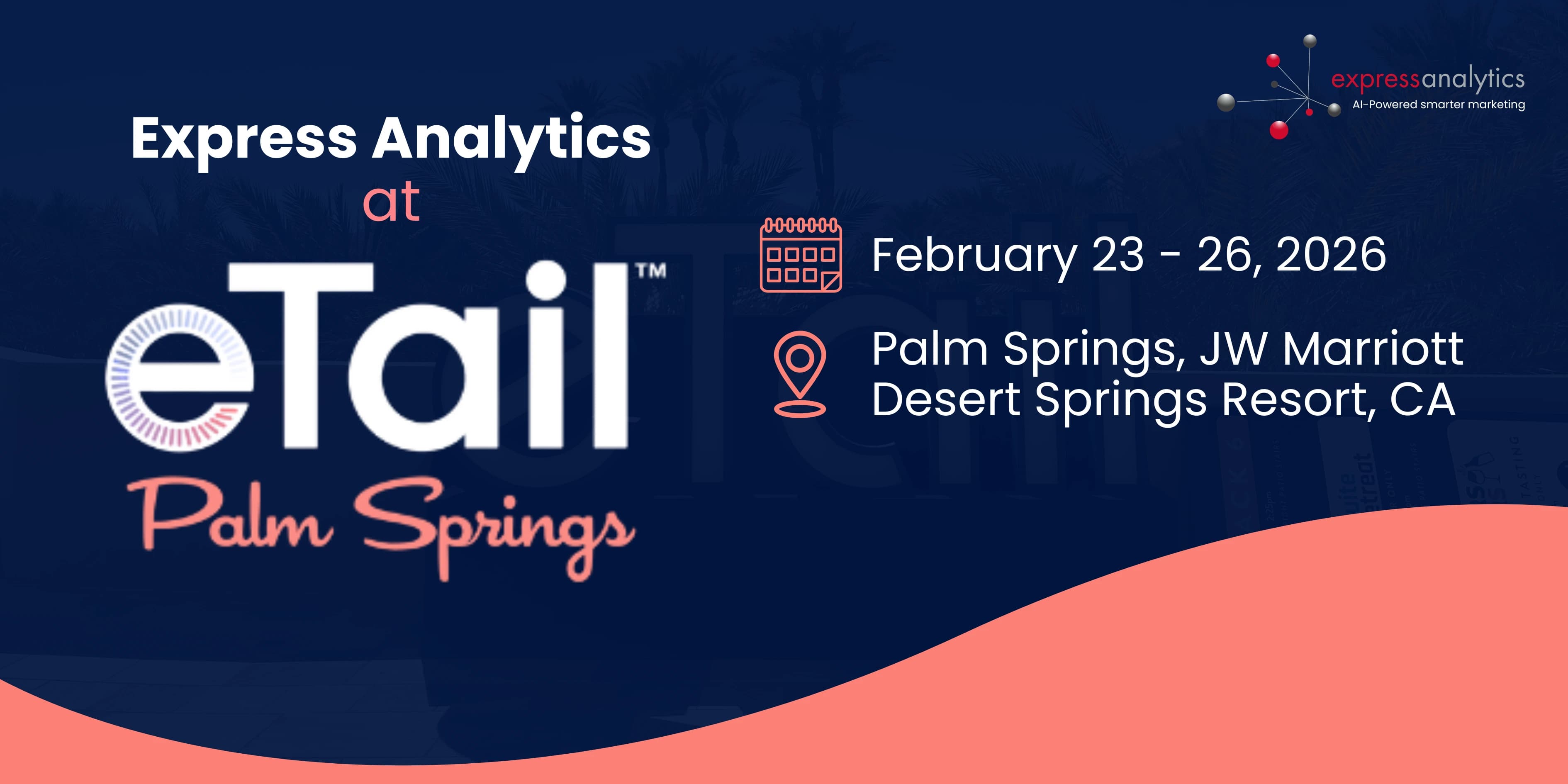 Express Analytics at eTail West 2026